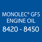 Monolec® GFS Engine Oil 8420-8450